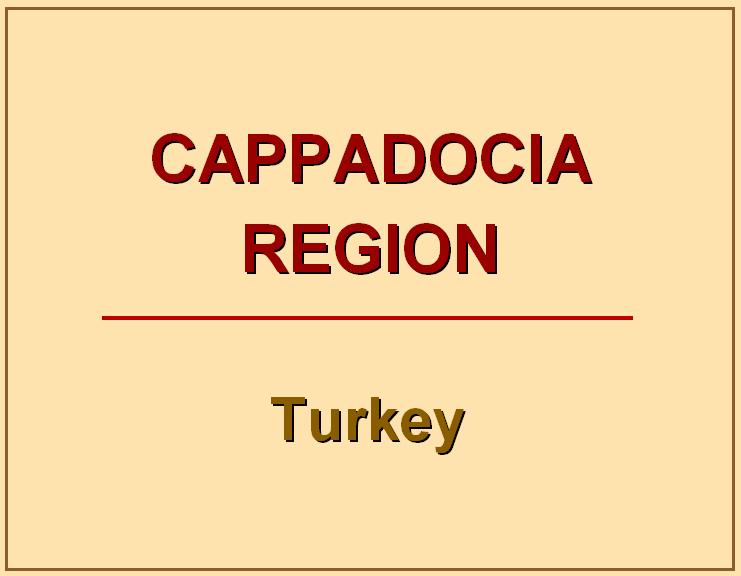 Slide06-Cappadocia Region.JPG